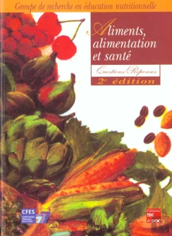 Bertrand.pt - Aliments Alimentation Et Sante Questionsreponses 2e Edition
