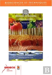 Aliments Et Boissons - 3e Edition - Filieres Et Produits - Sciences Des Aliments.