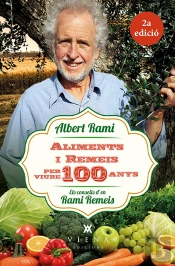 Aliments I Remeis Per Viure 100 Anys