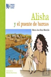 Alisha Y El Puente De Barcas