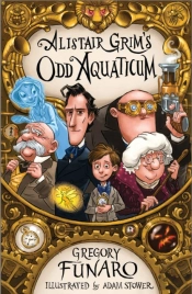 Alistair Grim'S Oddaquaticum