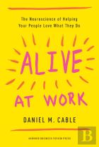 Alive At Work