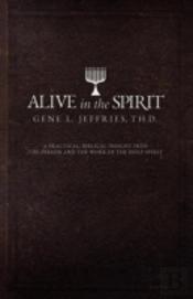 Alive In The Spirit