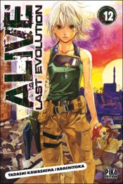 Alive, Last Evolution T.12