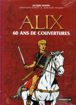 Bertrand.pt - Alix ; 60 Ans De Couvertures Du Journal Tintin