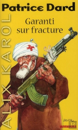 Bertrand.pt - Alix Karol ; Garanti Sur Fracture