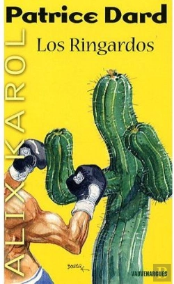 Bertrand.pt - Alix Karol T.14 ; Los Ringardos