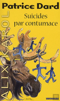 Bertrand.pt - Alix Karol T.6 ; Suicides Par Contumace