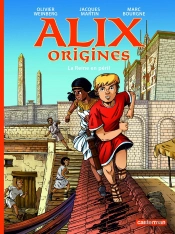 Alix Origines Tome 4 : La Reine En Péril
