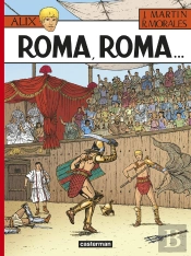 Alix Tome 24 : Roma, Roma ...