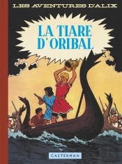 Alix Tome 4 : La Tiare D'Oribal
