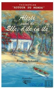 Alizée ; Elle, D'Île En Île