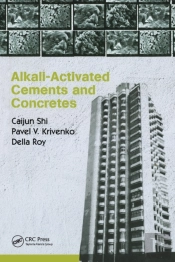 Alkali-Activated Cements And Concretes