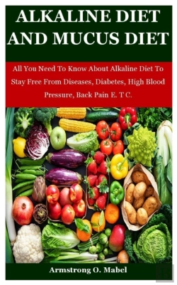 Bertrand.pt - Alkaline Diet And Mucus Diet