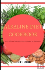 Alkaline Diet Cookbook