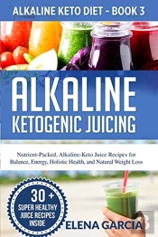 Alkaline Ketogenic Juicing: Nutrient-Pac