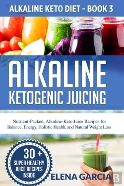 Bertrand.pt - Alkaline Ketogenic Juicing: Nutrient-Pac