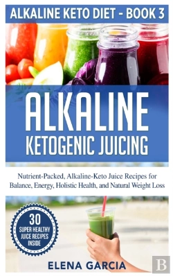 Bertrand.pt - Alkaline Ketogenic Juicing: Nutrient-Pac