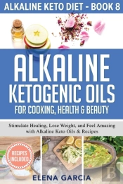 Alkaline Ketogenic Oils For Cooking, Hea