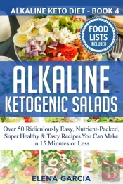 Alkaline Ketogenic Salads