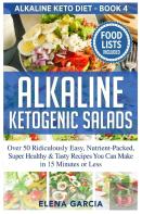 Alkaline Ketogenic Salads