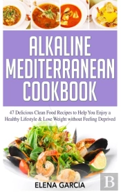 Alkaline Mediterranean Cookbook