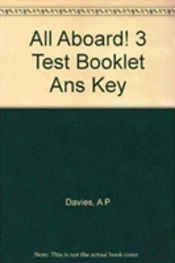 All Aboard! 3 Test Booklet Ans Key