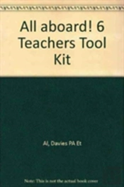 All Aboard! 6 Teachers Tool Kit