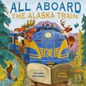 All Aboard The Alaska Train