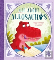 All About Allosaurus