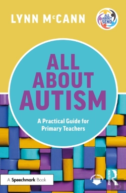 Bertrand.pt - All About Autism: A Practical Guide For Primary Teachers