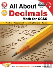 All About Decimals, Grades 5 - 8