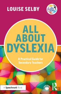 Bertrand.pt - All About Dyslexia: A Practical Guide For Secondary Teachers