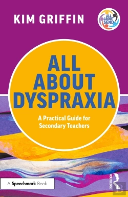 Bertrand.pt - All About Dyspraxia: A Practical Guide For Secondary Teachers