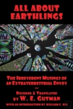Bertrand.pt - All About Earthlings: The Irreverent Musings Of An Extraterrestrial Envoy