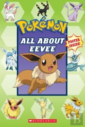 All About Eevee (Pokemon)
