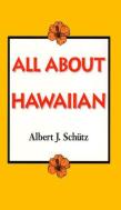All About Hawaiian