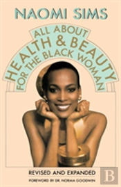 All About Health And Beauty For The Black Woman