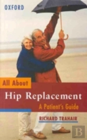 All About Hip Replacement