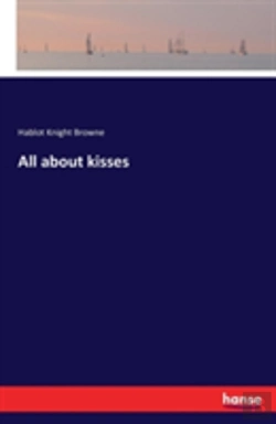 Bertrand.pt - All About Kisses
