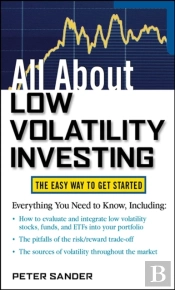 All About Low Volatility Investing