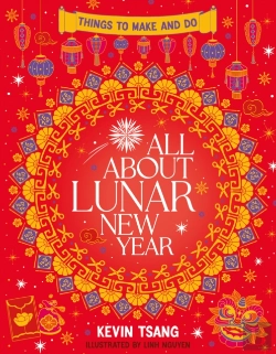 Bertrand.pt - All About Lunar New Year: Things To Make And Do