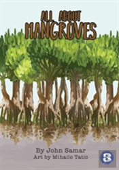 All About Mangroves