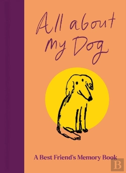 Bertrand.pt - All About My Dog (And Me)