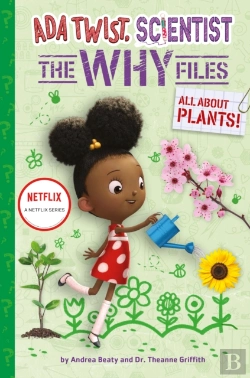 Bertrand.pt - All About Plants! (Ada Twist, Scientist: The Why Files #2)