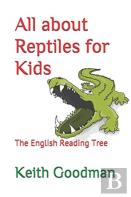 All About Reptiles For Kids