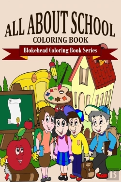 Bertrand.pt - All About School Coloring Book