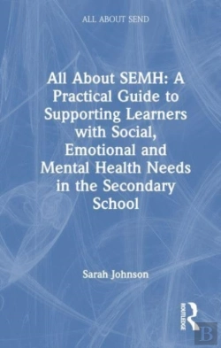 Bertrand.pt - All About Semh: A Practical Guide For Secondary Teachers