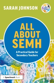 All About Semh: A Practical Guide For Secondary Teachers