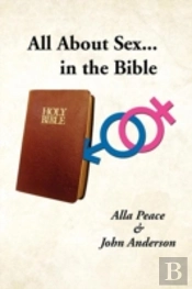 All About Sex...In The Bible